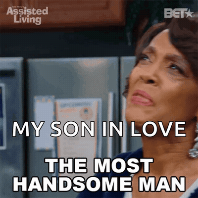 Woman Says My Son In Love The Most Handsome Man GIF