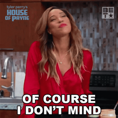 Woman Says Of Course I Don't Mind In Kitchen GIF