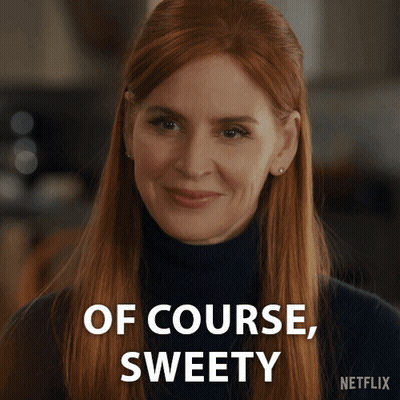 Woman Says Of Course Sweety Netflix Ad GIF