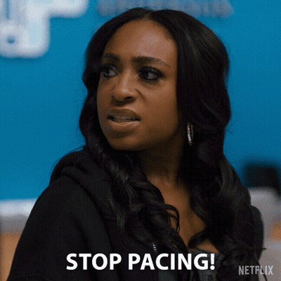 Woman Says Stop Pacing In Netflix Ad GIF