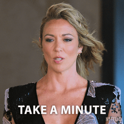 Woman Says Take A Minute GIF