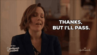 Woman Says Thanks But I'll Pass In Hallmark Christmas Ad GIF