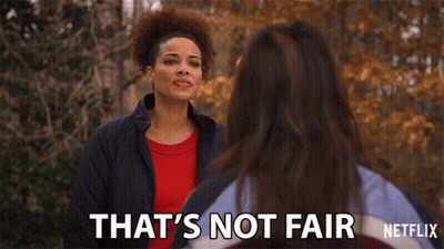 Woman Says That's Not Fair Next To Netflix Logo GIF