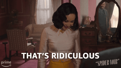 Woman Says That's Ridiculous In Spider Noir Ad GIF