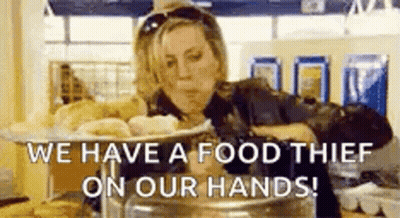 Woman Says We Have A Food Thief On Our Hands GIF