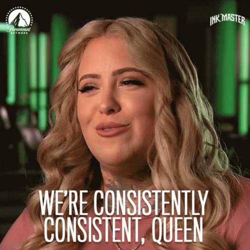 Woman Says We're Consistently Consistent Queen Paramount Network Logo GIF