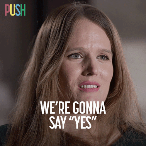 Woman Says We're Gonna Say Yes GIF