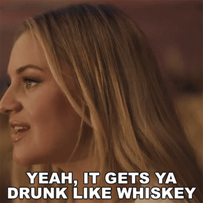 Woman Says Yeah It Gets Ya Drunk Like Whiskey GIF