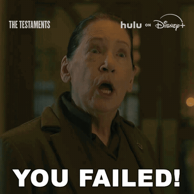 Woman Says You Failed At The Testaments Sign GIF