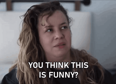 Woman Says You Think This Is Funny In Front Of Face GIF