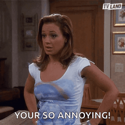 Woman Says Your So Annoying In Front Of TV Land Sign GIF