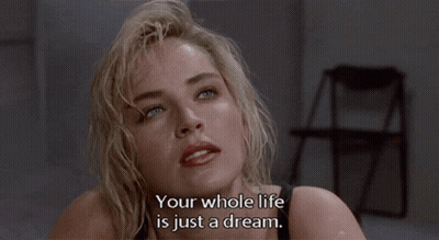 Woman Says Your Whole Life Is Just A Dream GIF