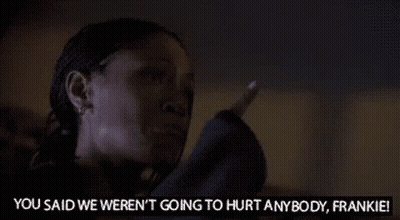 Woman Screaming In Dark Saying You Said We Weren't Going To Hurt Anybody Frankie GIF