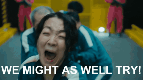 Woman Screaming We Might As Well Try GIF