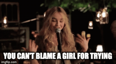 Woman Singing Into Microphone You Can't Blame A Girl For Trying GIF