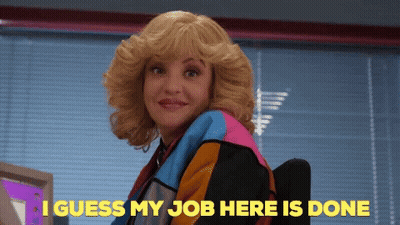 Woman Sitting At Desk Saying I Guess My Job Here Is Done GIF