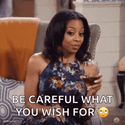 Woman Sitting Holding Wine Be Careful What You Wish For GIF