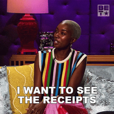 Woman Sitting On Couch Saying I Want To See The Receipts GIF