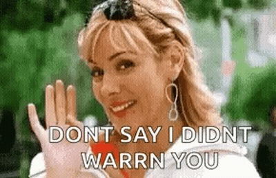 Woman Smiling Waving Don't Say I Didn't Warn You GIF