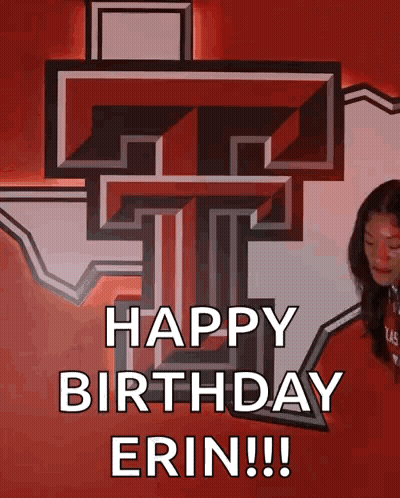 Woman Standing In Front Of Large T Saying Happy Birthday Erin GIF