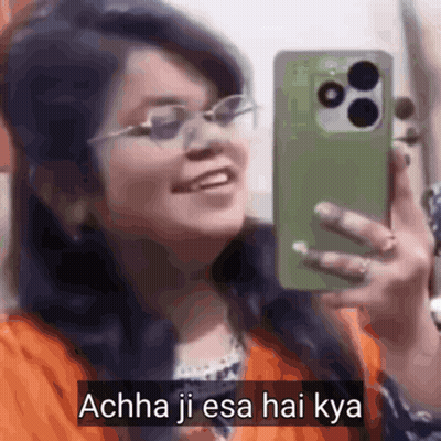 Woman Taking Selfie Acha Ji Esa Hai Kya GIF