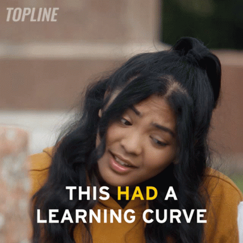 Woman This Had A Learning Curve GIF
