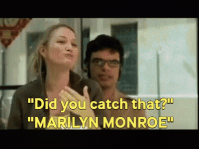 Woman To Man Did You Catch That Marilyn Monroe GIF