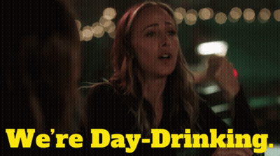 Woman We're Day-Drinking GIF