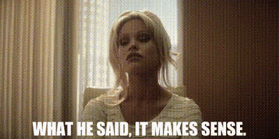 Woman What He Said It Makes Sense GIF