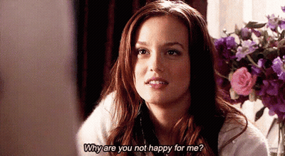 Woman Why Are You Not Happy For Me GIF