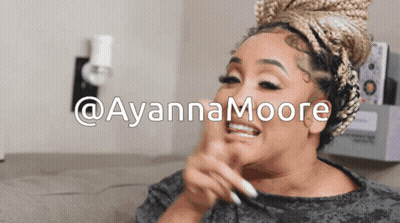Woman With Braids Ayanna Moore GIF