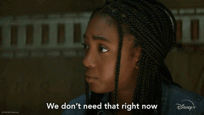 Woman With Braids Saying We Don't Need That Right Now GIF