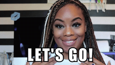 Woman With Braids Smiling Lets Go GIF