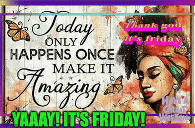 Woman With Butterflies Today Only Happens Once Make It Amazing GIF