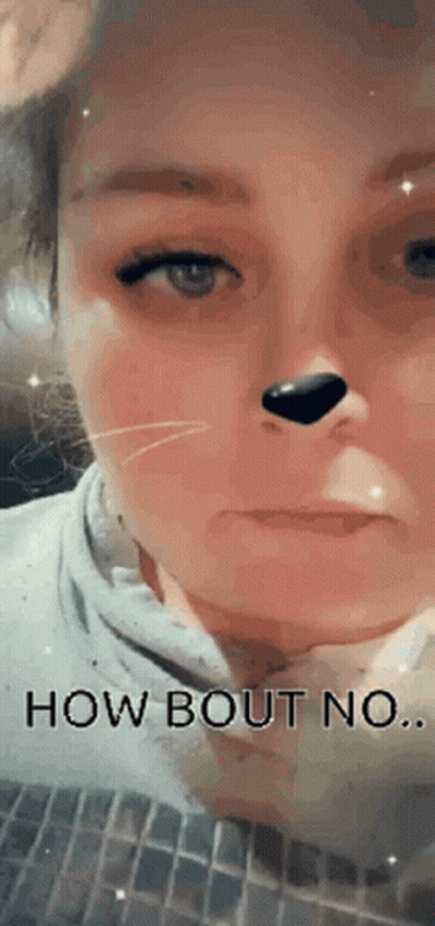 Woman With Cat Nose Saying How Bout No GIF