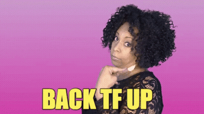 Woman With Curly Hair Saying Back TF Up GIF
