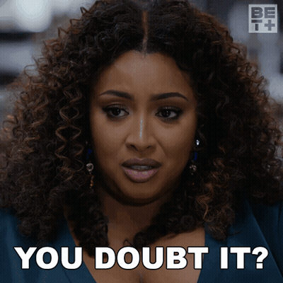 Woman With Curly Hair Saying You Doubt It GIF