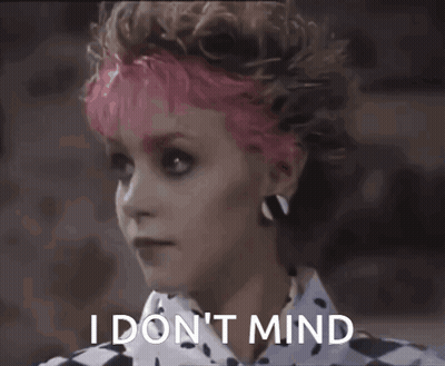 Woman With Pink Hair Says I Don't Mind GIF