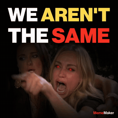 Woman With Red Eyes Pointing At Another Saying We Aren't The Same GIF