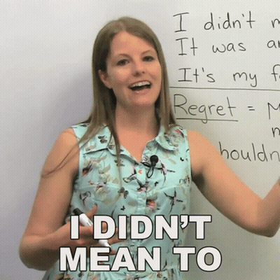 Woman With Whiteboard Saying I Didn't Mean To GIF