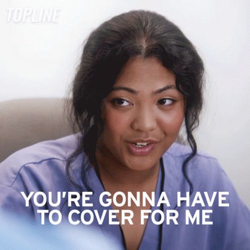 Woman With Words You're Gonna Have To Cover For Me GIF