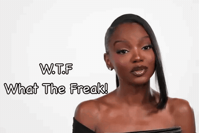 Woman WTF What The Freak GIF