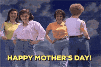 Women Dancing Happy Mothers Day GIF