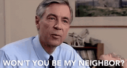 Won't You Be My Neighbor Mr Rogers GIF