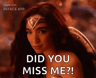 Wonder Woman Face App Missed Me GIF