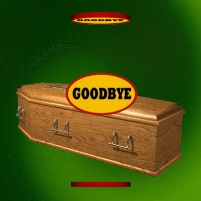 Wooden Coffin With Sign Saying Goodbye GIF