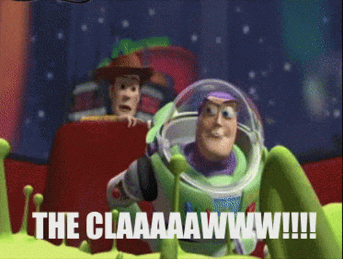 Woody And Buzz Lightyear From Toy Story Are Sitting In A Car With The Caption " The Claaaaawww !!! " GIF