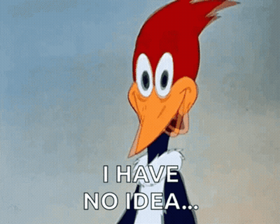 Woody Woodpecker Says He Has No Idea GIF