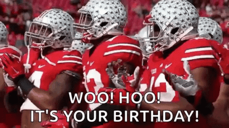 Woohoo Meme It's Your Birthday Buckeyes Football GIF