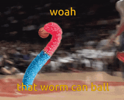 Worm Saying Woah Can Ball GIF